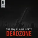 Deadzone by The Sequel, Mr. Forte - Frenchcore cover art