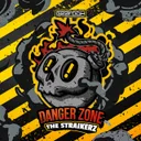 Danger Zone by The Straikerz - Rawstyle cover art