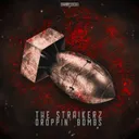 Droppin' Bombs by The Straikerz - Rawstyle cover art