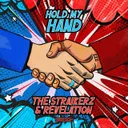 Hold My Hand by The Straikerz, Revelation - Rawstyle cover art
