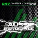 Live This - Original Mix by The Strangerz, Tha Artistz - Rawstyle cover art
