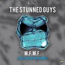 M.F.M.F. - The Executor Remix by The Stunned Guys, The Executor - Hardcore cover art