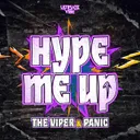 Hype me up by The Viper, Panic - Hardcore cover art