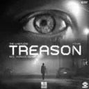 Treason (Korvus Remix) by The Whistlers, Kørvus, Ritval - Frenchcore cover art