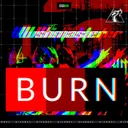 Burn - Radio Edit by The Wishmaster - Hardcore cover art