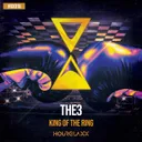 King Of The Ring by THE3 - Hardstyle cover art