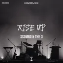 Rise Up by THE3, Ssombo - Hardstyle cover art