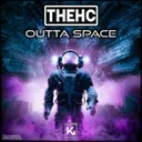 OUTTA SPACE by TheHardcreations - Hardstyle cover art