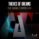The Show by Thieves Of Dreams - Hardstyle cover art