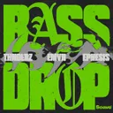 Bass Drop by THNDERZ, Ephesis, Emvn - Hard Techno cover art