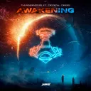 Awakening - Extended Mix by Thundernoize, Crystal Creed - Hardstyle cover art