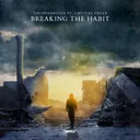 Breaking The Habit by Thundernoize, Crystal Creed - Hardstyle cover art