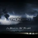 I'll Bring You the Thunder by Thunderz - Hardstyle cover art