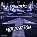 Motivation - Radio Edit by Thunderz - Hardstyle cover art