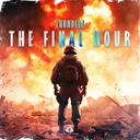 The Final Hour by Thunderz - Hardstyle cover art