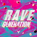 Rave Generation by Thyron - Rawstyle cover art