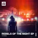 Rebels Of The Night by Thyron - Rawstyle cover art