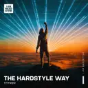 The Hardstyle Way by Thyron - Rawstyle cover art