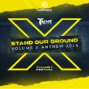 Stand Our Ground - Volume X Anthem 2024 by Tiberias - Hardstyle cover art