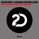 Get Loose - Tiesto Remix by Tiësto, Showtek, Noisecontrollers - Hard Techno cover art