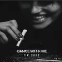 Dance With Me by Tim Shopp - Uptempo cover art