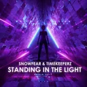 Standing In The Light by Timekeeperz, Snowfear - Euphoric Hardstyle cover art