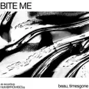 BITE ME by timesgone, beau - Hard Techno cover art