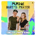 Mary's Prayer - Timster & Ninth Remix Edit by Timster, Ninth, Purine - Hardstyle cover art