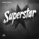 Superstar by Timster, Ninth - Hardstyle cover art