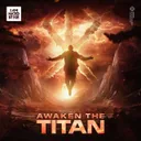 Awaken The Titan by Titan - Hardcore cover art