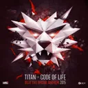 Code of Life (Beat the Bridge 2015 Anthem) - Original Edit by Titan - Rawstyle cover art