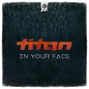 In Your Face by Titan - Rawstyle cover art