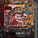 BREAK YA NECK by TITI, D.MØLISH - Hard Techno cover art