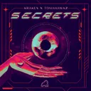 SECRETS by Tomahawkz, Kraken - Hardstyle cover art