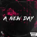 A New Day by Tommy Vans - Hardstyle cover art