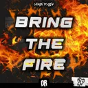 BRING THE FIRE by Tommy Vans, Wimjob, LEMON BLOOD - Hardstyle cover art