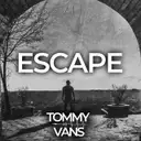 Escape by Tommy Vans - Hardstyle cover art