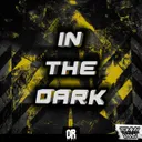 IN THE DARK by Tommy Vans - Hardstyle cover art