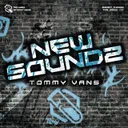 NEW SOUNDZ by Tommy Vans - Hardstyle cover art