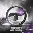 Nobody stopping this -Edit by Tommyknocker - Hardcore cover art