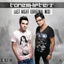 Last Night - Original Mix by Toneshifterz, Chris Madin - Hardstyle cover art