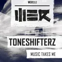 Music Takes Me - Edit by Toneshifterz - Hardstyle cover art