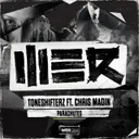 Parachutes by Toneshifterz, Chris Madin - Hardstyle cover art
