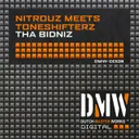 Tha BiDniZ by Toneshifterz, Nitrouz - Hardstyle cover art