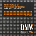 The Faithless by Toneshifterz, Nitrouz - Hardstyle cover art