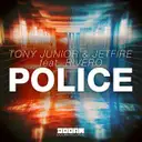 Police (feat. RIVERO) - Radio Edit by Tony Junior, JETFIRE, RIVERO - Hardstyle cover art