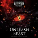 Unleash the Beast by Tony Junior, Wolfpack - Hardstyle cover art