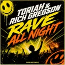 Rave All Night - Extended by Toriah, Rich Gregson - Hard Techno cover art