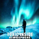 Atmosphere - Radio Edit by Toxic Inside - Uptempo cover art