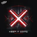 Keep It Going by Toxic Inside, Darkside Unleashed - Uptempo cover art